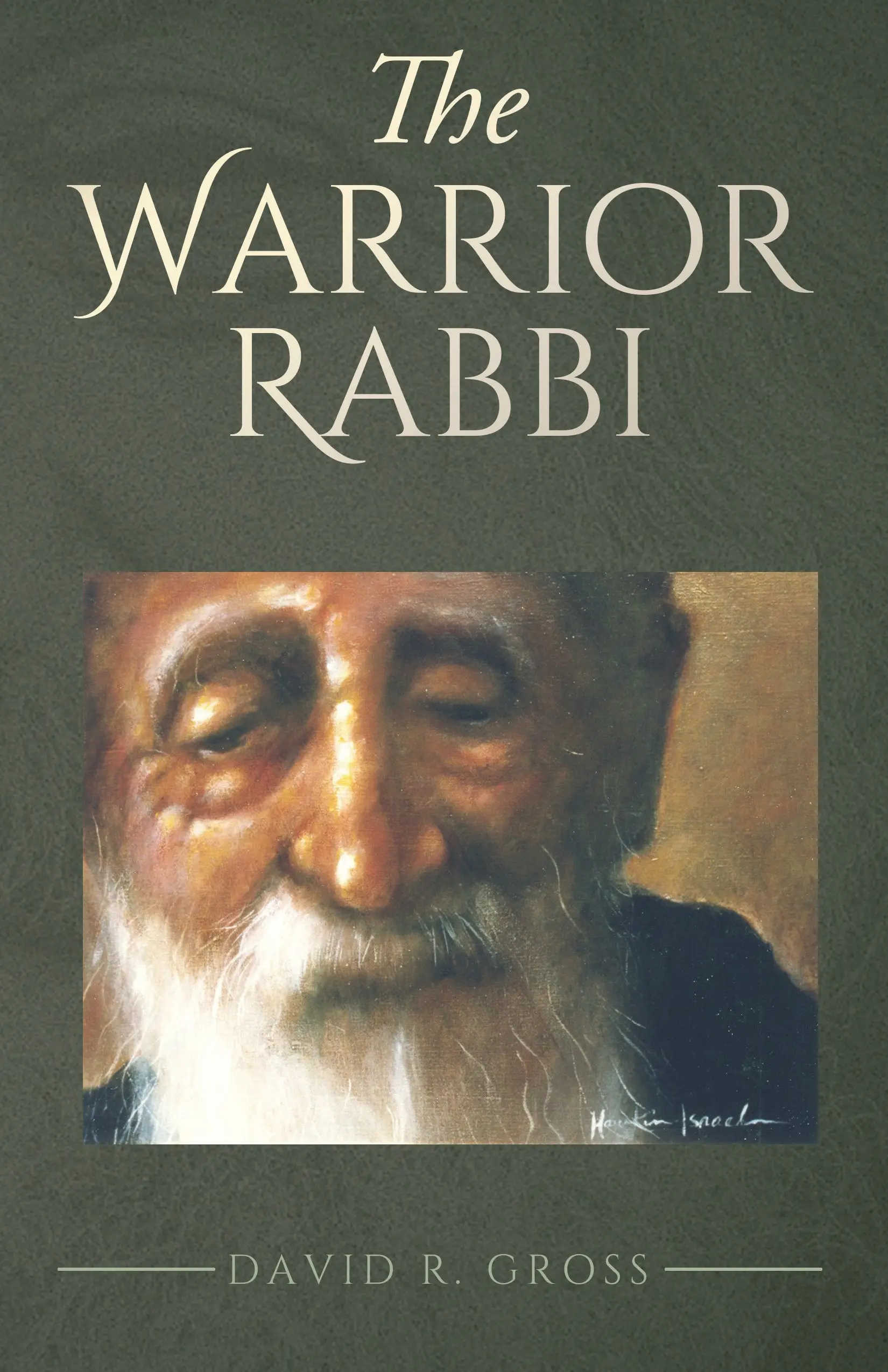 the-warrior-rabbi the-warrior-rabbi